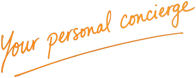Your personal concierge
